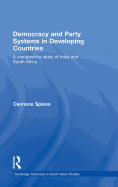 Democracy and Party Systems in Developing Countries: A Comparative Study of India and South Africa