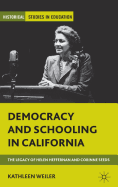 Democracy and Schooling in California: The Legacy of Helen Heffernan and Corinne Seeds