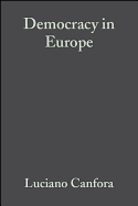 Democracy in Europe: A History of an Ideoloy