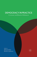 Democracy in Practice: Ceremony and Ritual in Parliament