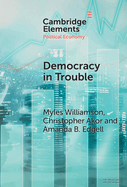 Democracy in Trouble: Democratic Resilience and Breakdown from 1900 to 2022