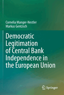 Democratic Legitimation of Central Bank Independence in the European Union