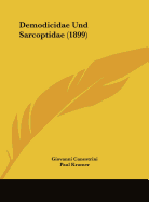 Demodicidae Und Sarcoptidae (1899)