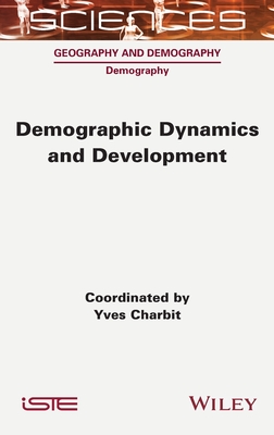 Demographic Dynamics and Development - Charbit, Yves