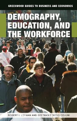 Demography, Education, and the Workforce - Lerman, Robert I