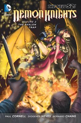 Demon Knights Vol. 2: The Avalon Trap (the New 52) - Cornell, Paul