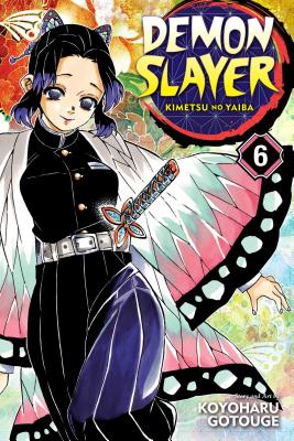 Demon Slayer: Kimetsu No Yaiba, Vol. 6, 6 - Gotouge, Koyoharu