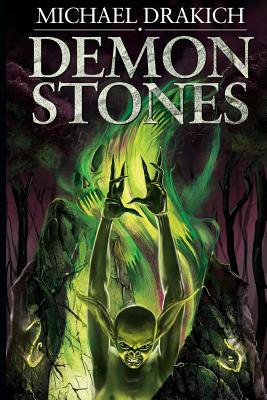 Demon Stones - Richards, Kate (Editor), and Drakich, Michael