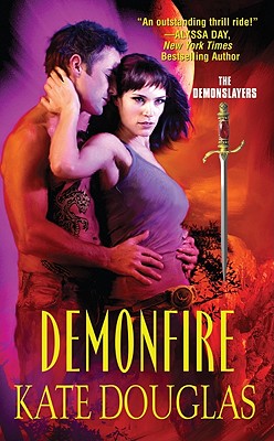 Demonfire: The Demonslayers - Douglas, Kate