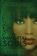 Demonic Recruit: The Immortal Souls: Magic & Chaos