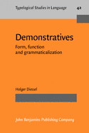 Demonstratives: Form, Function and Grammaticalization