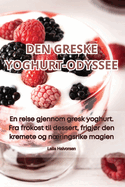 Den Greske Yoghurt-Odyssee