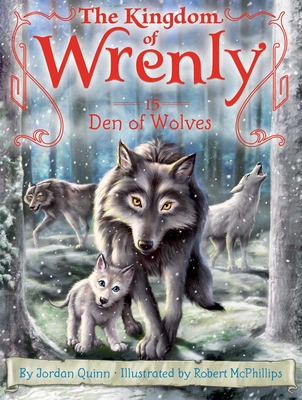 Den of Wolves: Volume 15 - Quinn, Jordan, and McPhillips, Robert (Illustrator)