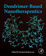 Dendrimer-Based Nanotherapeutics