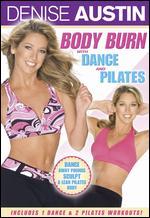 Denise Austin: Body Burn With Dance & Pilates
