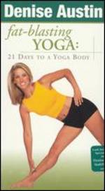 Denise Austin: Fat Blasting Yoga - 21 Days to a Yoga Body