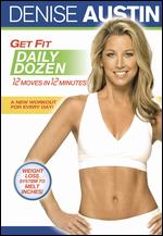 Denise Austin: Get Fit Daily Dozen - Cal Pozo