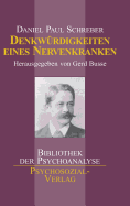 Denkwrdigkeiten eines Nervenkranken