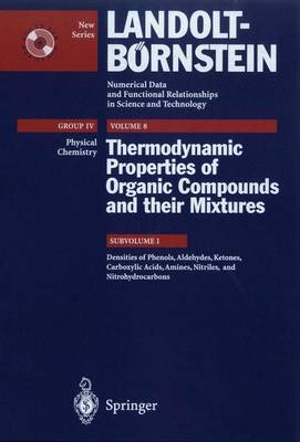 Densities of Phenols, Aldehydes, Ketones, Carboxylic Acids, Amines, Nitriles, and Nitrohydrocarbons - Marsh, K N (Editor), and Frenkel, M (Editor), and Hong, X (Contributions by)