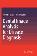 Dental Image Analysis for Disease Diagnosis