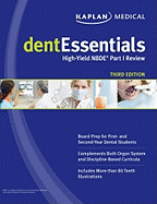 Dentessentials: High-Yield Nbde Part I Review