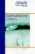 Dentistry's Role in Sleep Medicine, An Issue of Sleep Medicine Clinics