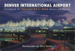 Denver International Airport - Carter, Chris