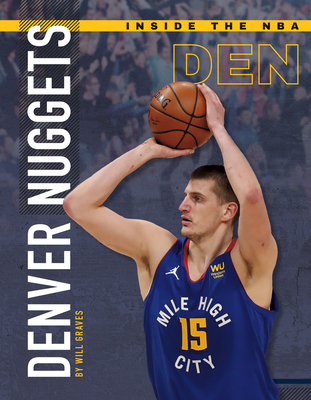 Denver Nuggets - Graves, Will