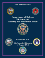 Department of Defense Dictionary of Military and Associated Terms