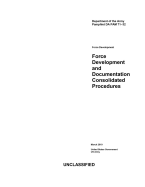 Department of the Army Pamphlet Da Pam 71-32 Force Development and Documentation Consolidated Procedures March 2019