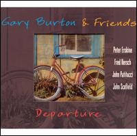 Departure - Gary Burton & Friends