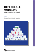 Dependence Modeling: Vine Copula Handbk