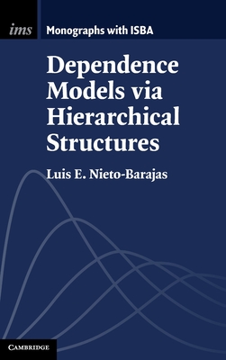 Dependence Models via Hierarchical Structures - Nieto-Barajas, Luis E