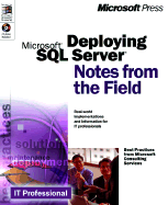 Deploying Microsoft SQL Server 7.0 Notes from the Field