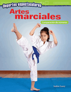 Deportes Espectaculares: Artes Marciales: Comparacin de Nmeros