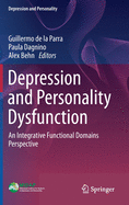 Depression and Personality Dysfunction: An Integrative Functional Domains Perspective