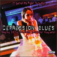 Depression Blues: It Serves Me Right to Suffer - Various Artists