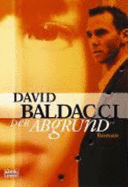 Der Abgrund - Baldacci, David; Anton, Uwe