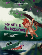 Der Affe und das Krokodil: Eine Altindische Tierfabel