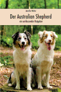Der Australian Shepherd