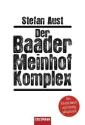 Der Baader Meinhof Komplex - Aust, Stefan