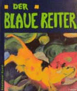 Der Blaue Reiter: Im Lenbachhaus MNchen (Hardback)