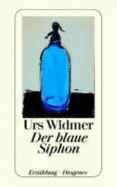 Der Blaue Siphon. Erz?hlung