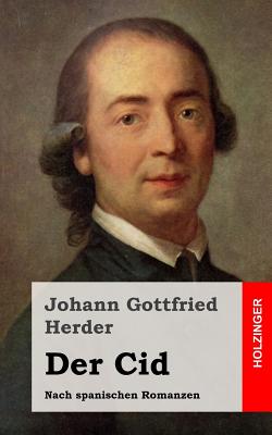 Der Cid - Herder, Johann Gottfried