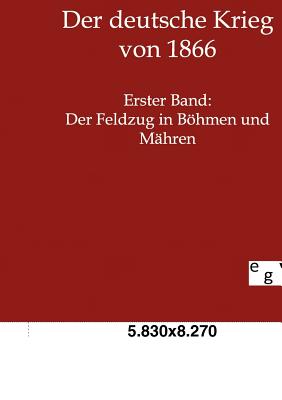 Der Deutsche Krieg Von 1866 - Fontane, Theodor