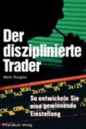 Der Disziplinierte Trader