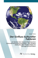 Der Einfluss kultureller Faktoren