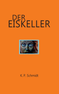 Der Eiskeller