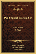 Der Englische Einsiedler: Mit Kupfern (1792)