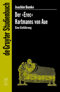 Der "Erec" Hartmanns von Aue